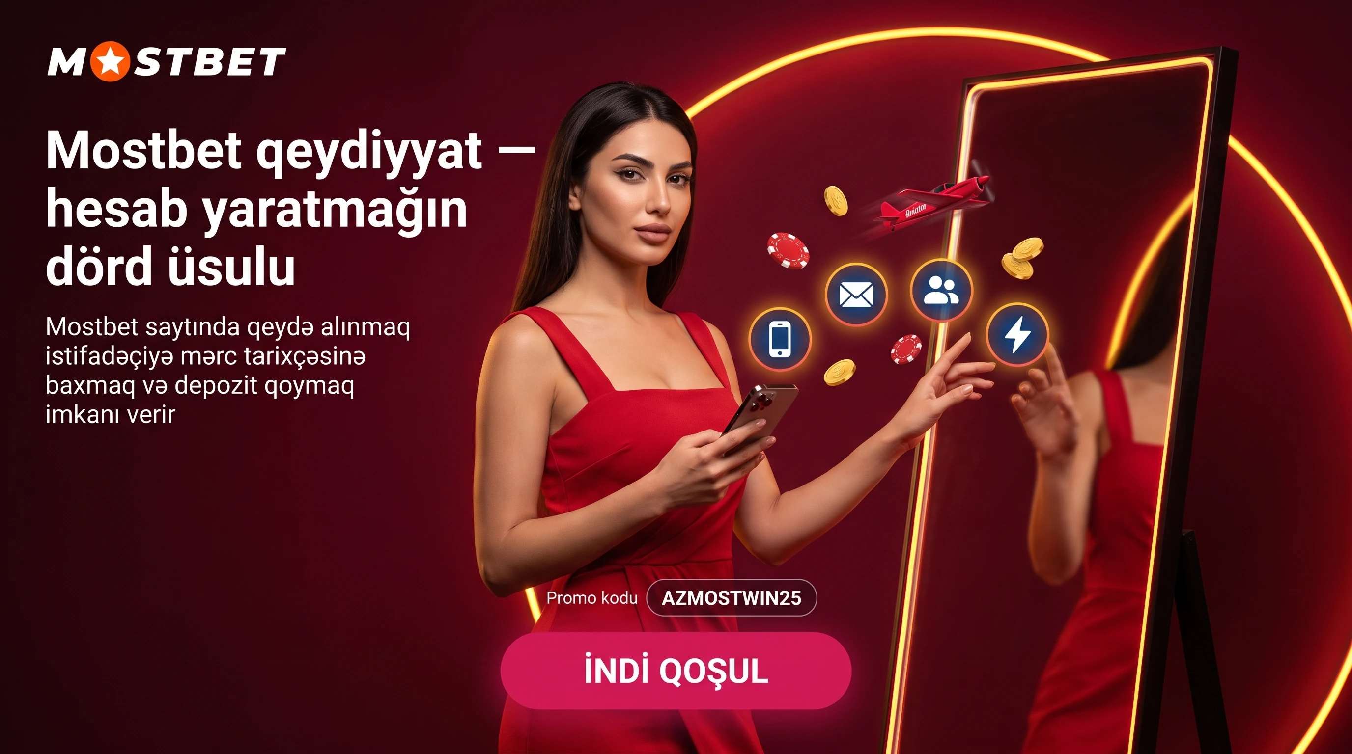 Mostbet qeydiyyat və hesab yaratma üsulları